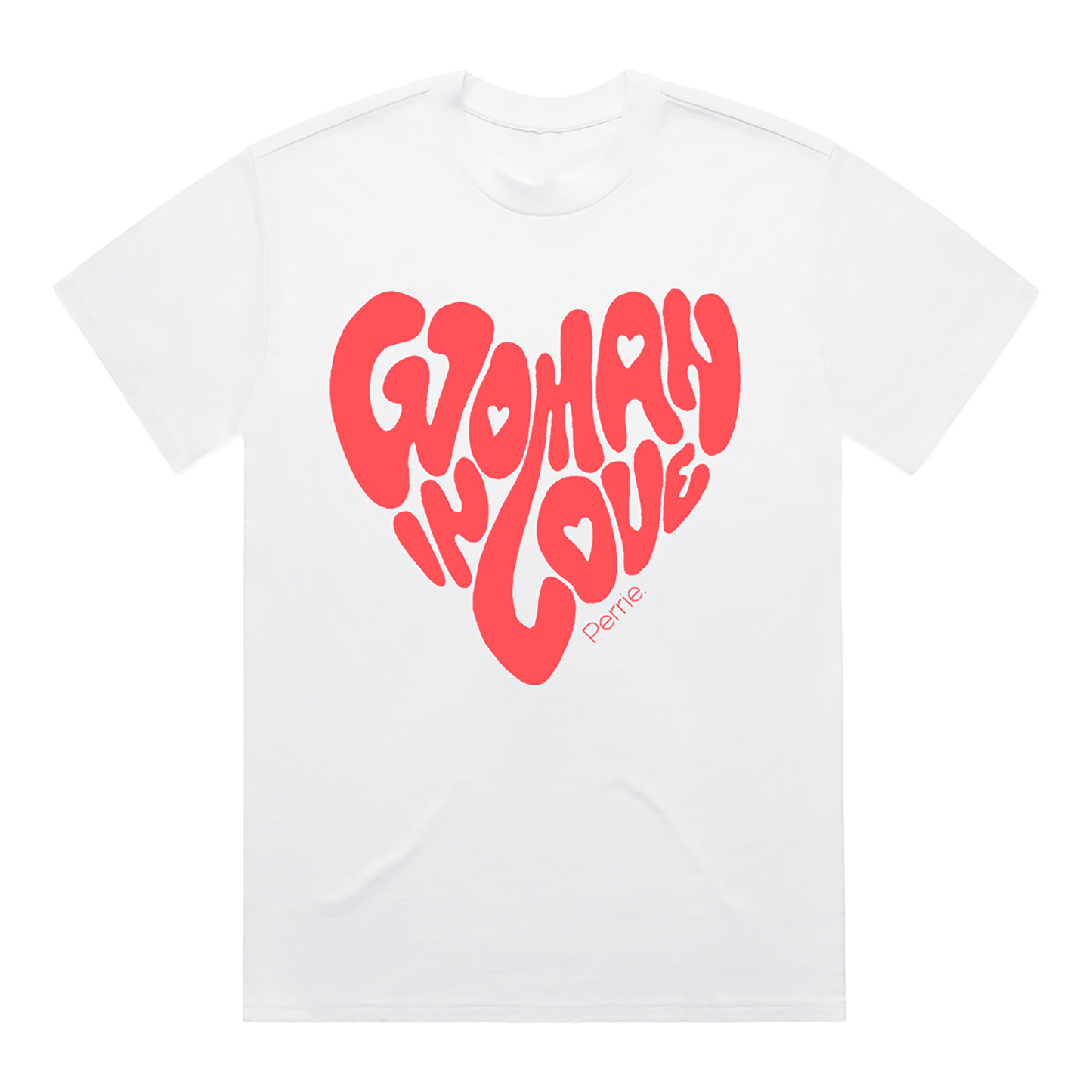 Woman In Love | White T-Shirt